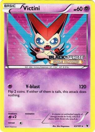 Victini 43/101 Prerelease Stamp