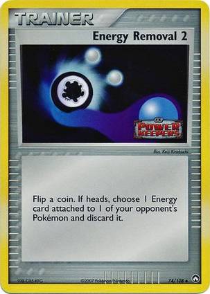 Energy Removal 2 74/108 Unlimited