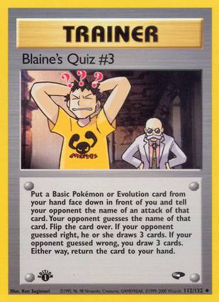 Blaine's Quiz #3 112/132 1st Edition