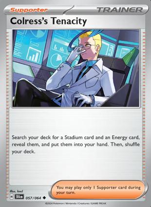 Colress's Tenacity 057/064 Unlimited