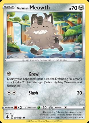 Galarian Meowth 180/264 Unlimited