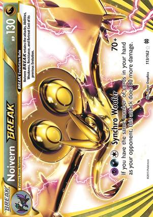 Noivern BREAK 113/162 Unlimited