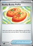 Buddy-Buddy Poffin144/162 Unlimited