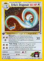 Erika's Dragonair4/132 1st Edition