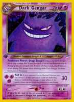 Dark Gengar6/105 1st Edition