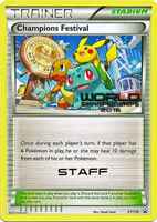Champions FestivalXY176 Staff Worlds
